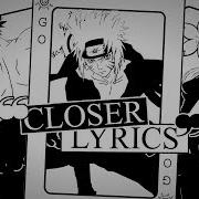 Lyrics Joe Inoue Closer English Naruto Shippuden Op 4 Instrumental