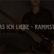 Was Ich Liebe Bass Cover