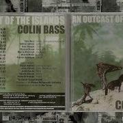 Colin Bass An Outcast Of The Islands 2003