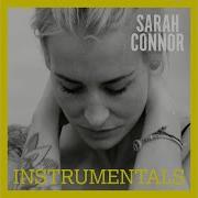 Sarah Connor Bedingungslos Instrumental