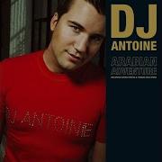Dj Antoine Arabian Adventure 2 Chriss Ortega And Thomas Gold Vocal Mix