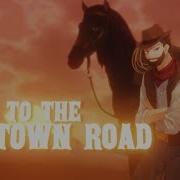 Old Town Road But It S Rock