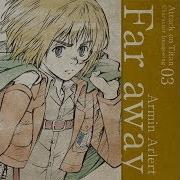 Attack On Titan Character Song Armin Far Away With English Sub