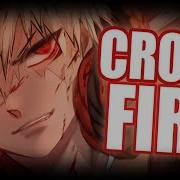 Nightcore Crossfire Lyrics