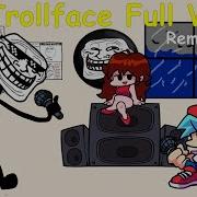 Friday Night Funkin Vs Trollface