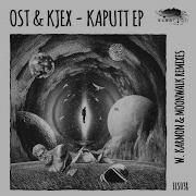 Ost Kjex Kaputt Moonwalk Remix