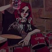 Некрасивая И Пошлая Музыка Speed Up