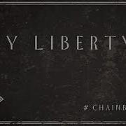 Zach Williams My Liberty