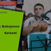 Ulugbek Bobojonov Kel Endi