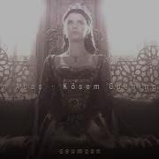 Kosem Opening Theme Slowed