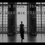 Depeche Mode Sea Of Sin Venero Mix Obs 2023