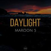 Daylight Maroon 5