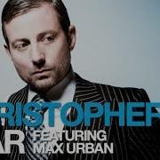 Christopher S Star Mike Candys Remix Feat Max Urban