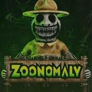 Zoonomaly Song Nightmare In The Zoo 1 Hour