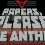 Anthem Papers Please