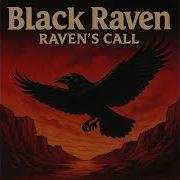Black Raven Raven S Call 1973 Part 1