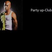 Dmx Party Up Remix Club Mix