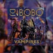 Dj Bobo Blood On Fire