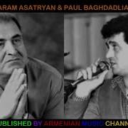 Aram Asatryan Paul Baghdadlian Tsaxikneri Texe Tvir Indz Push Aram Asatryan Paul Baghdadlian