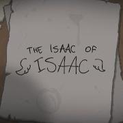 The Isaac Of Isaac Antisaac