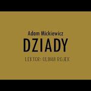 Adam Mickiewicz Dziady Części Iii Ustęp Oliwia Rojek