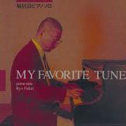 Ryo Fukui My Favorite Tune Full Album Piano Jazz Japan 1995