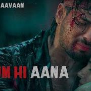 Tum Hi Aana Lattest Song Marjava Ritesh Deshmukh Sidharth Malhotra