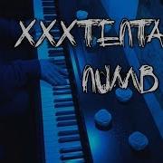 Xxxtentacion Numb Piano Cover