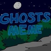 Ghosts Meme Animation