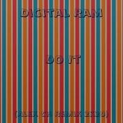 Digital Ram Do It Alex Ch Remix 2K20