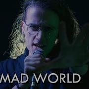 Mad World Rock Cover