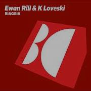 Ewan Rill K Loveski Elau Original Mix