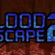 Flood Escape 2 Ost