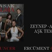 Yasak Elma Zeynep Alihan Aşk Teması Orijinal Dizi Müzikleri