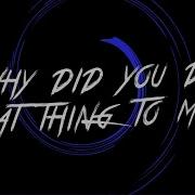 Why Did You Do It Mhe Remix