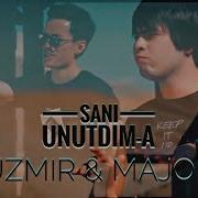 Uzmir Ft Major Sani Unutdim A