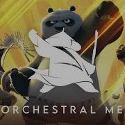 Kung Fu Panda Epic Orchestral Medley Kāru