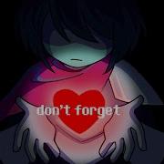 Don T Forget Deltarune Animatic