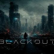 Blackout A Dark Post Apocalyptic Music Creepy Background Ambient