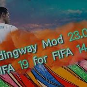 Fifa 19 Moddingway Mod 23 0 0 For Fifa 14