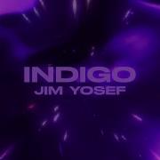 Jim Yosef Indigo