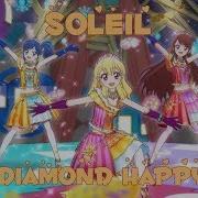 Aikatsu Soleil Diamond Happy