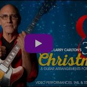 Larry Carlton Angels We Have Heard On High