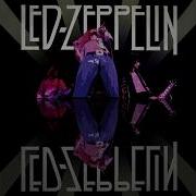 Led Zeppelin X Led Zeppelin