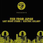 Fish From Japan Electric Lullaby Jason Burns Remix