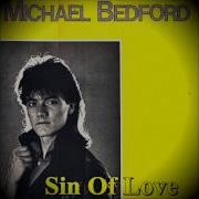 Michael Bedford Sin Of Love Instrumental Mix