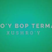 Xushro Y Toy Bop