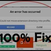 100 Fix Google Chrome Error Could Not Move Extension Directory Into Profile Bhavaniprasad