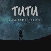 Camilo Pedro Capó Tutu Dj Tronky Bachata Version