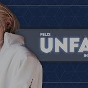 Felix Stray Kids Unfair Instrumental